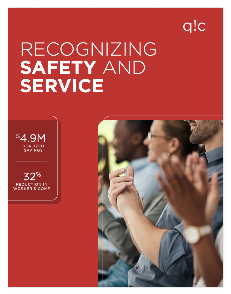 Case Study: Recognizing Safety and Service - Quality Incentive Company